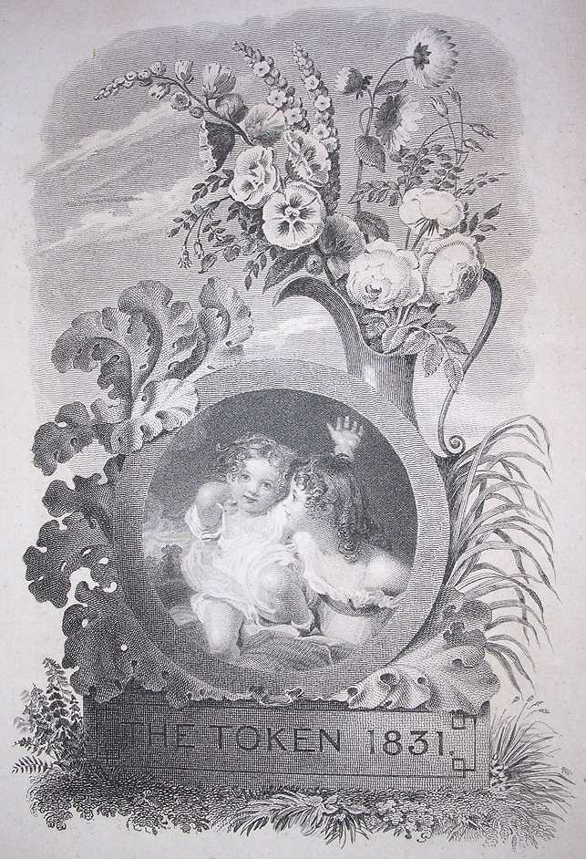 two lively white children, framed by flowers, written beneath is The Token 1831
